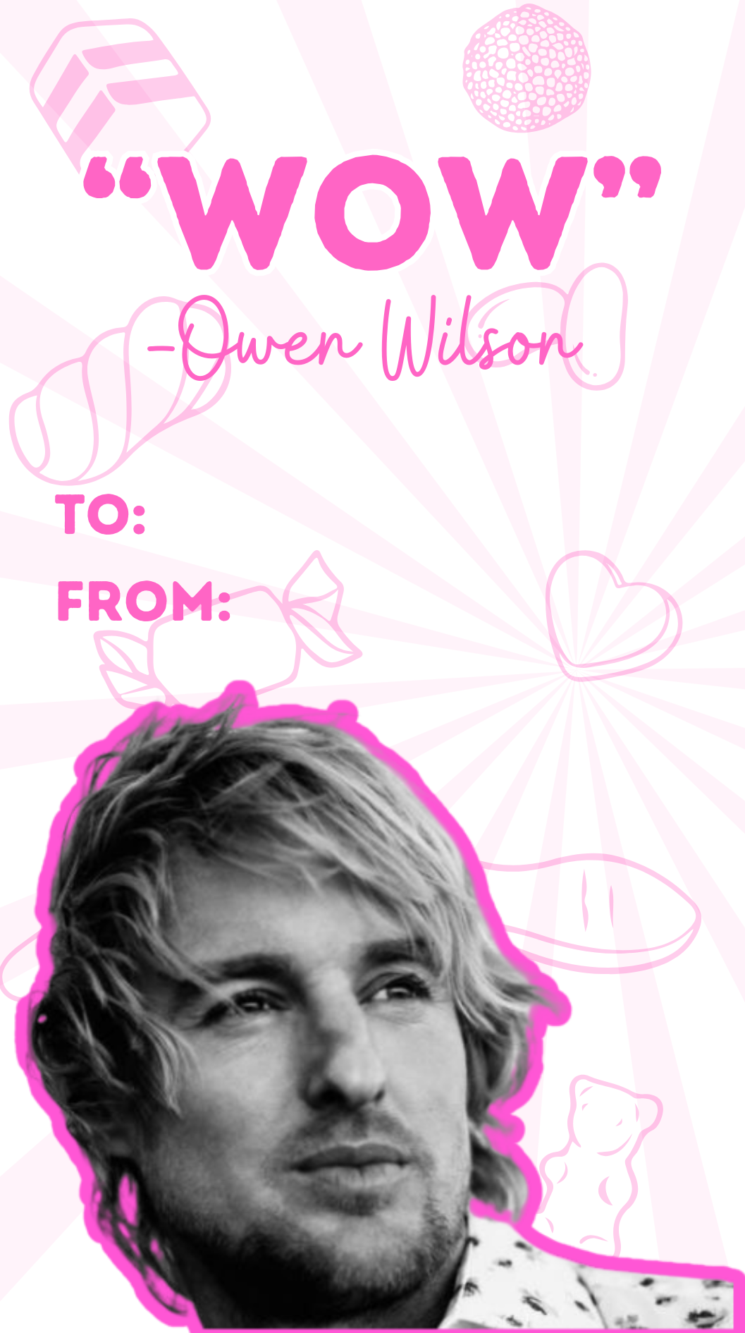 Owen Wilson - Pick Up Line Lolly Bag