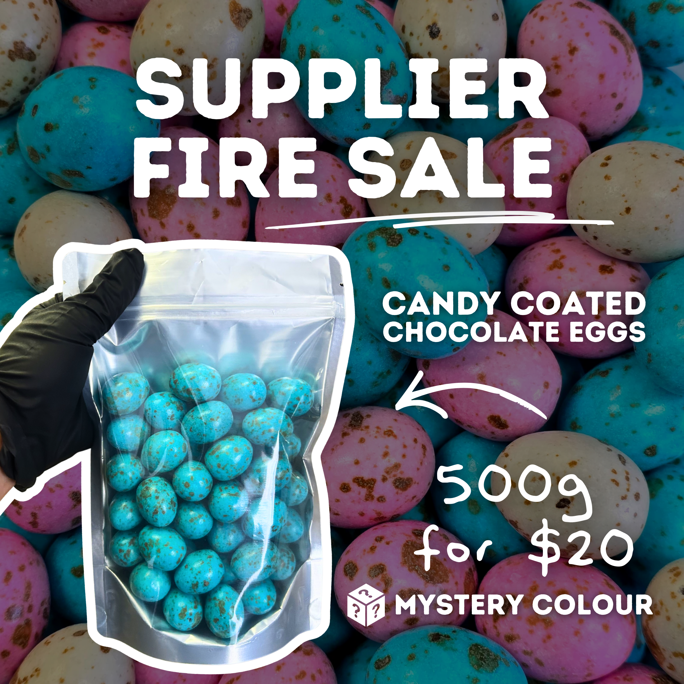 Supplier Fire Sale - Candy Coated Chocolate Eggs 500g